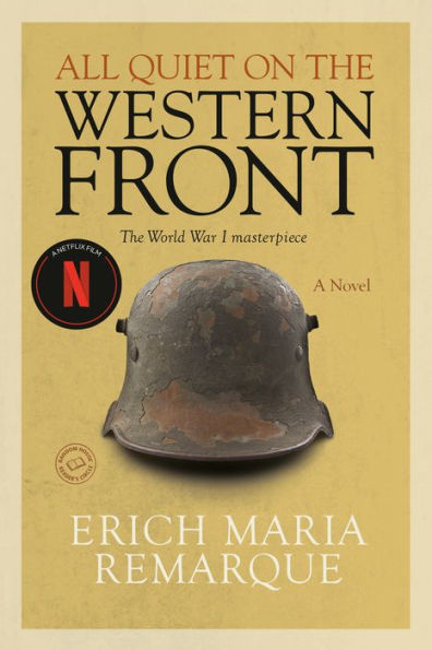 All quiet on the Western Front by Erich Maria Remarque